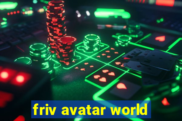 friv avatar world